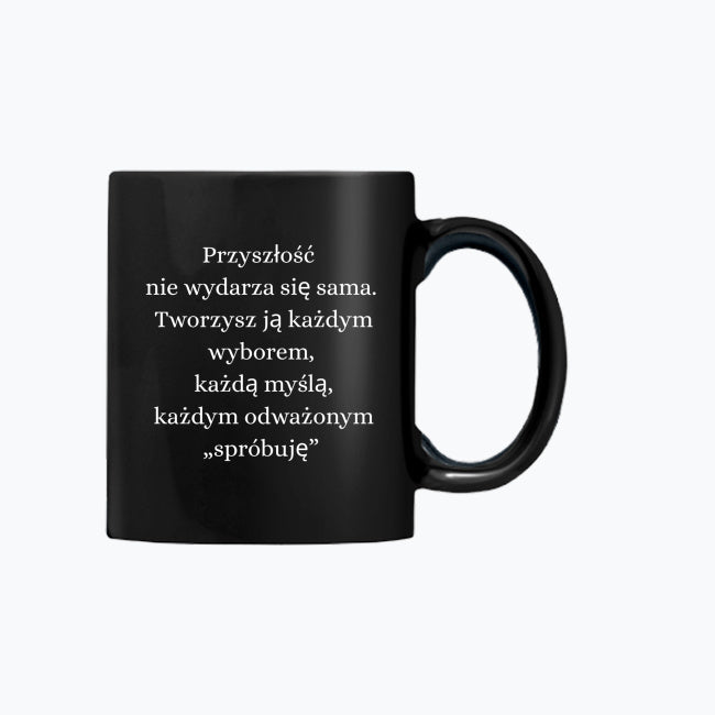 Czarny kubek ceramiczny z motywacyjnym napisem – 330 ml, idealny na prezent
