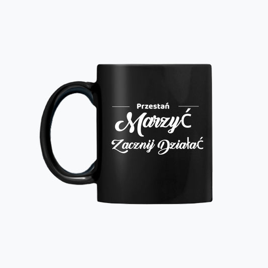 Kubek ceramiczny z inspirującą sentencją – 330 ml, idealny na prezent