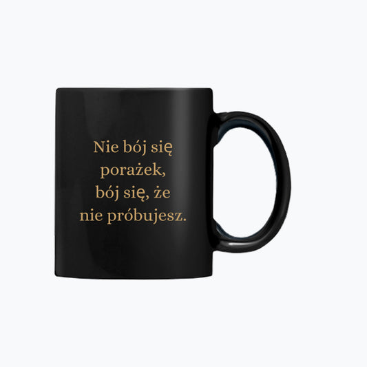 Kubek ceramiczny z motywacyjnym złotym napisem – 330 ml, idealny na prezent